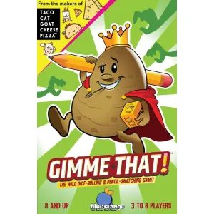 Gimme That!