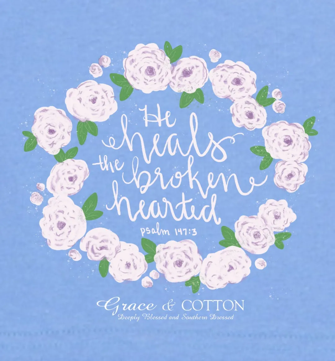 He Heals the Broken Hearted - Toddler