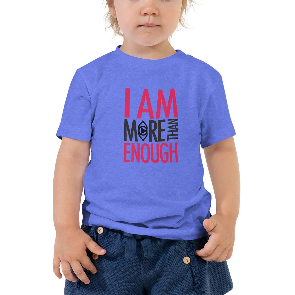 I am Enough Toddler Short Sleeve Tee