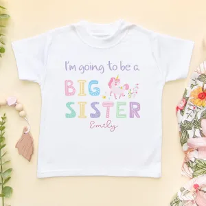 I'm Going To Be Big Sister Unicorn Personalised Toddler & Kids T Shirt