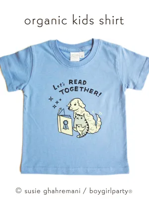 Let's Read Together Kids T-shirt Toddler T-shirt / Kids' Book T-Shirt