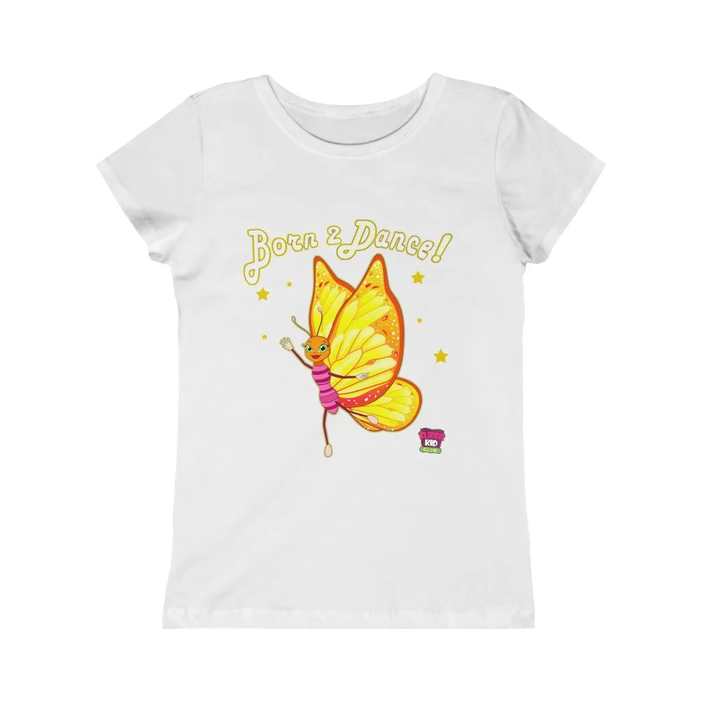 "Born to Dance"! Girls Tee