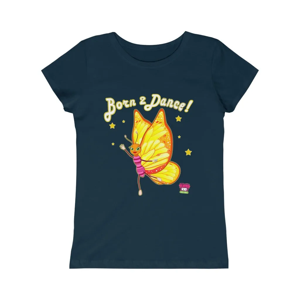 "Born to Dance"! Girls Tee