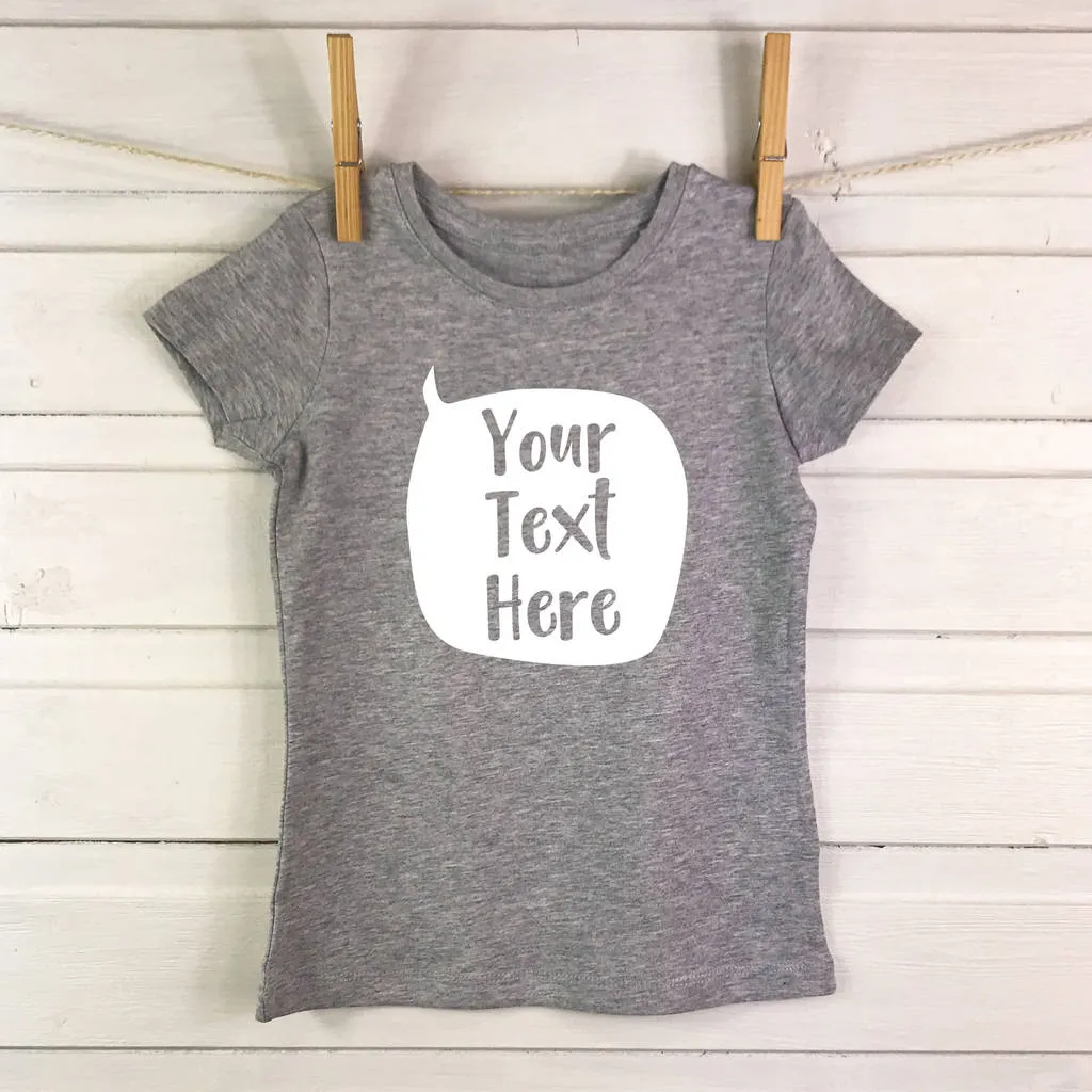 Speech Bubble Personalised Kids T Shirt