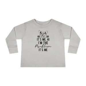 TODDLER LONG SLEEVE- IM THE PROBLEM