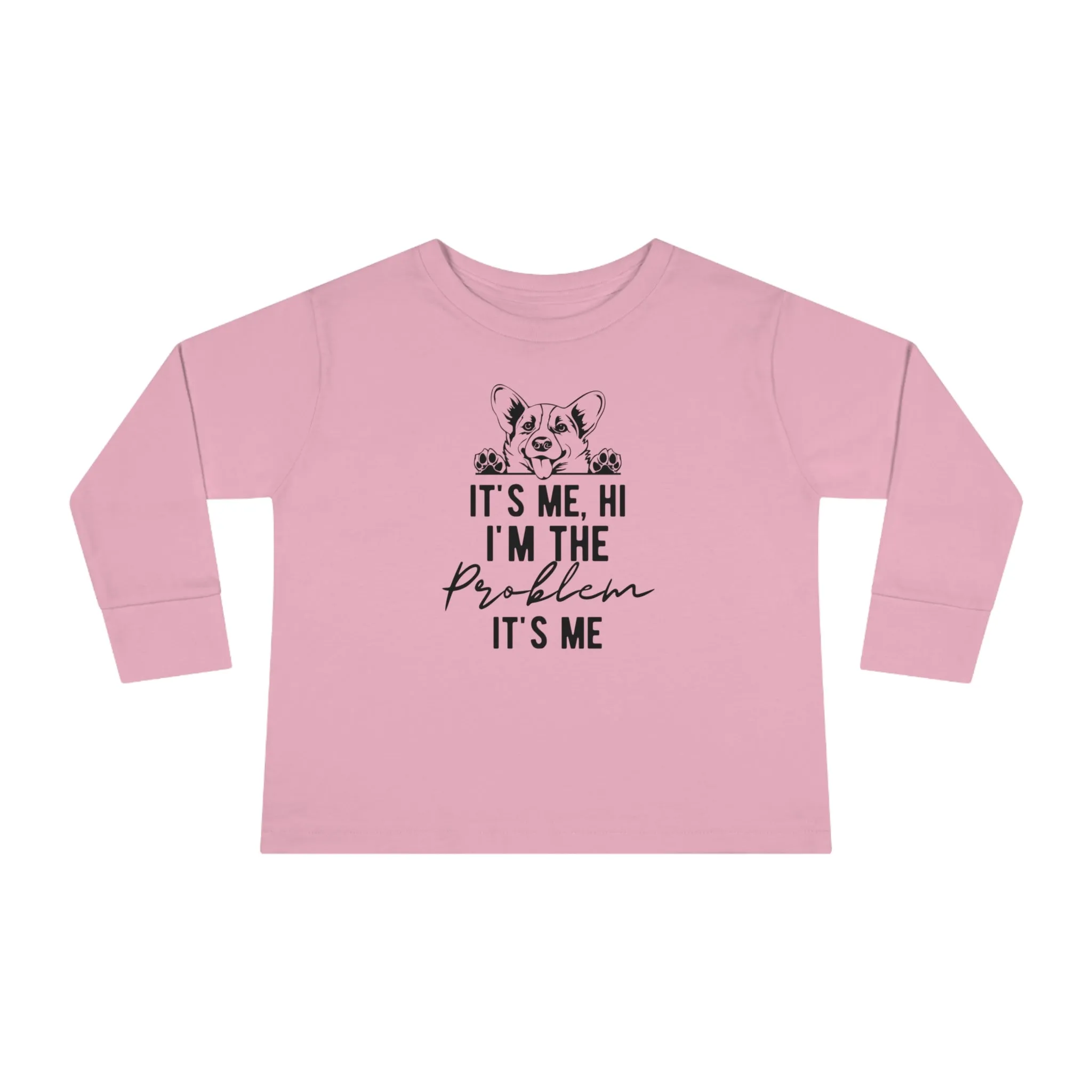 TODDLER LONG SLEEVE- IM THE PROBLEM