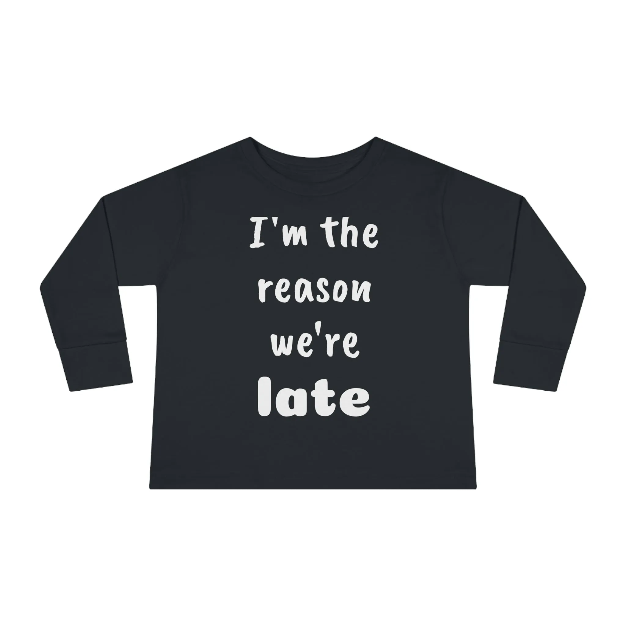 Toddler Long Sleeve Tee - LATE