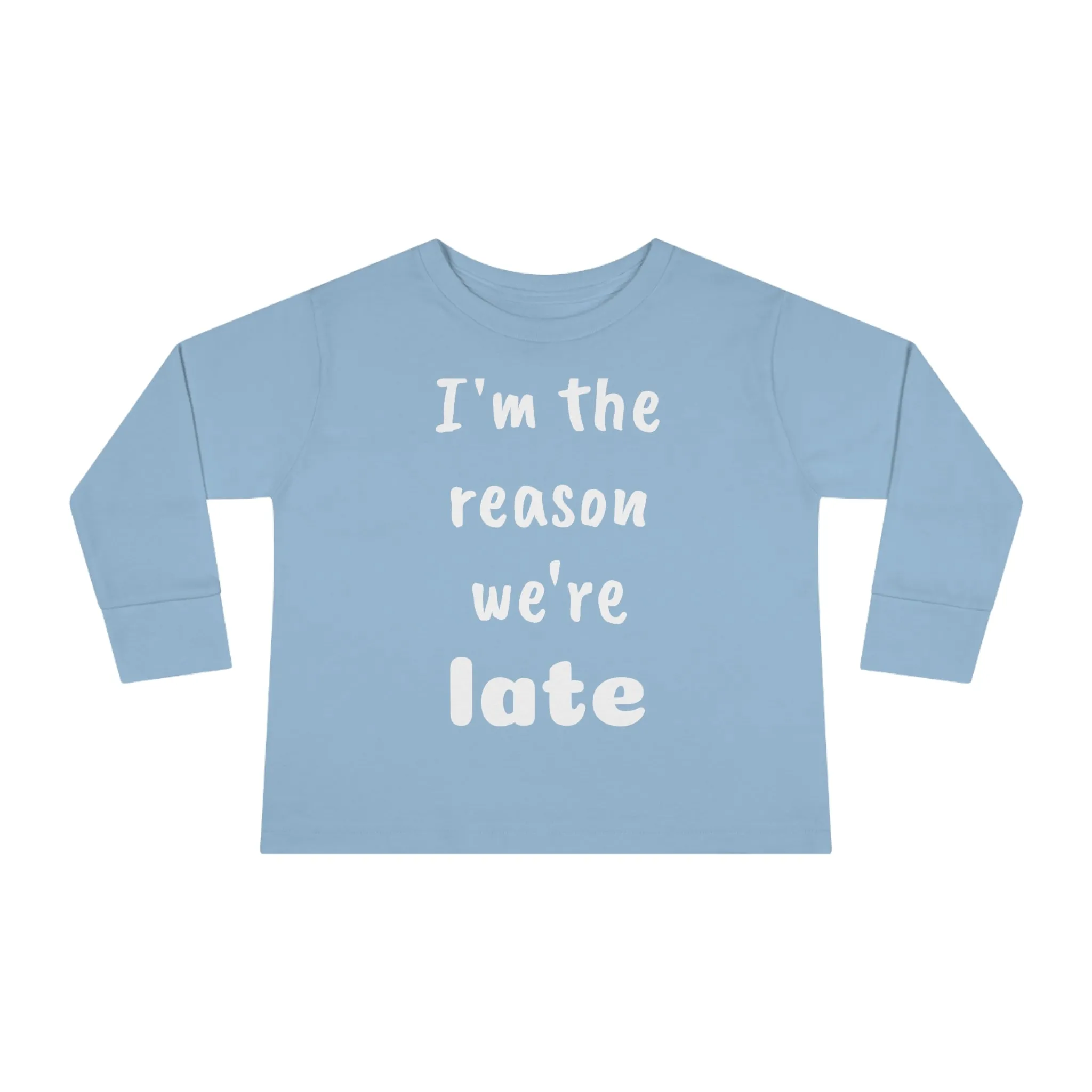 Toddler Long Sleeve Tee - LATE