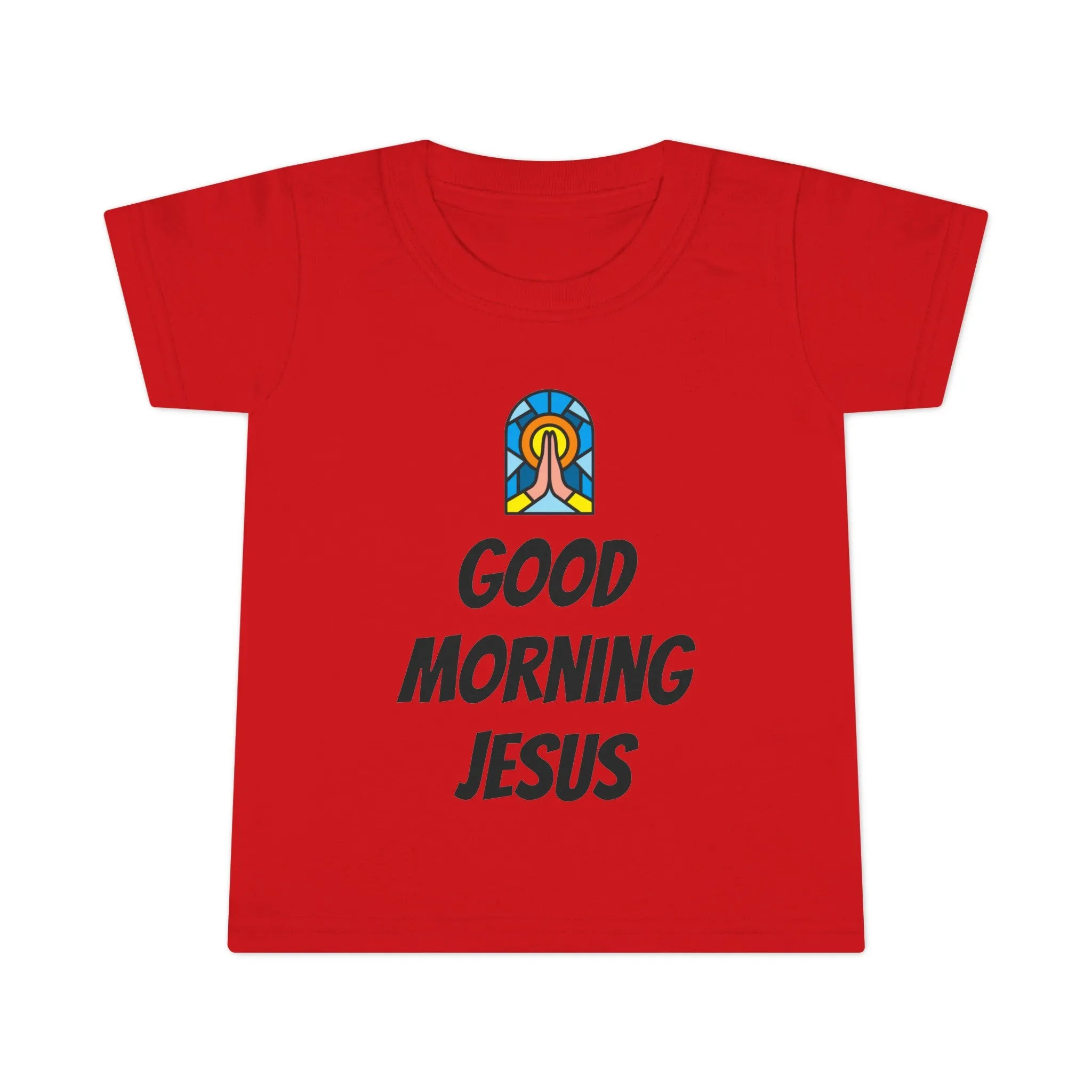 Toddler T-shirt - Black Writing - GOOD MORNING JESUS