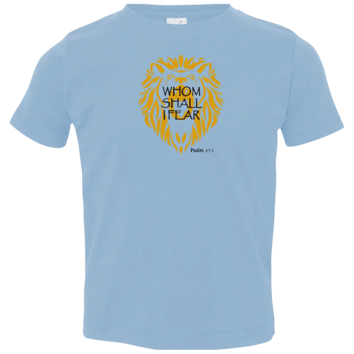 Whom Shall I Fear Kids Toddler Jersey Tee Shirt